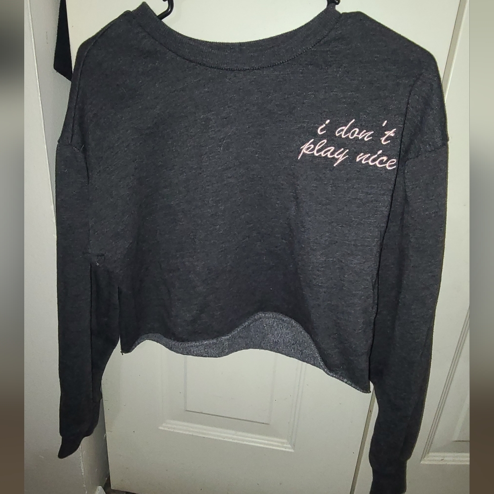 "I don't play nice" cropped sweater